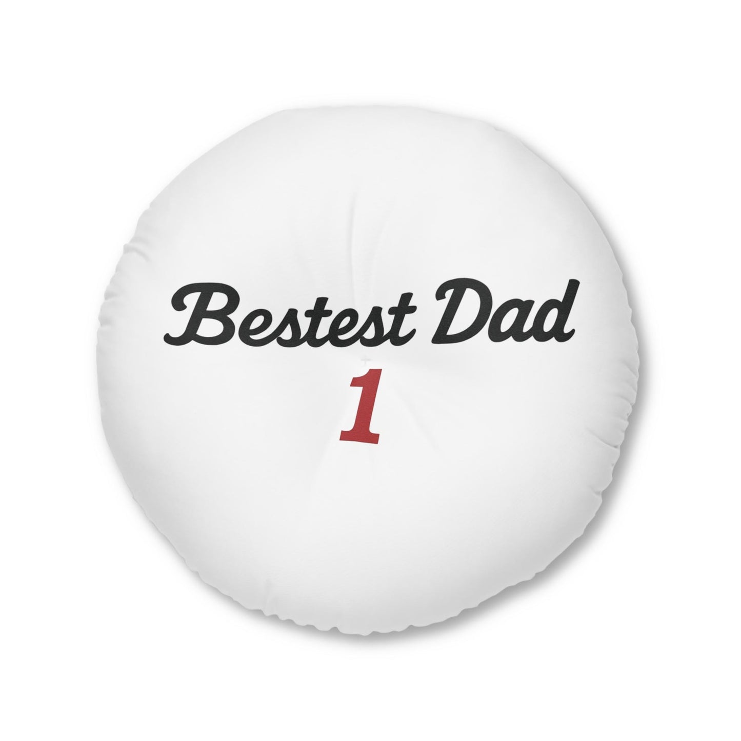Best Dad Tufted Floor Pillow, Round | Unique Father's Day Gift | Cozy Home Decor | Personalized Lounge Cushion | Gift for Dads