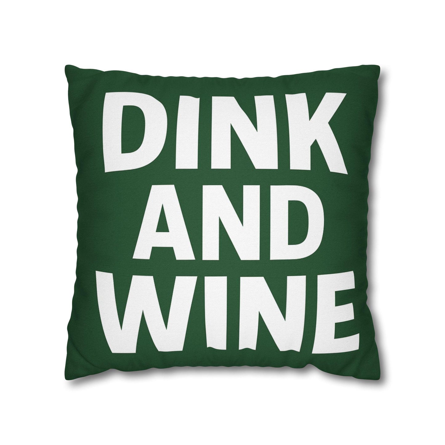 Pillow Funny Pickleball Dink and Wine Square Pillow, Wine Lovers Gift, Quirky Pickleball Saying, Home Decor Accent, Pickleball Player