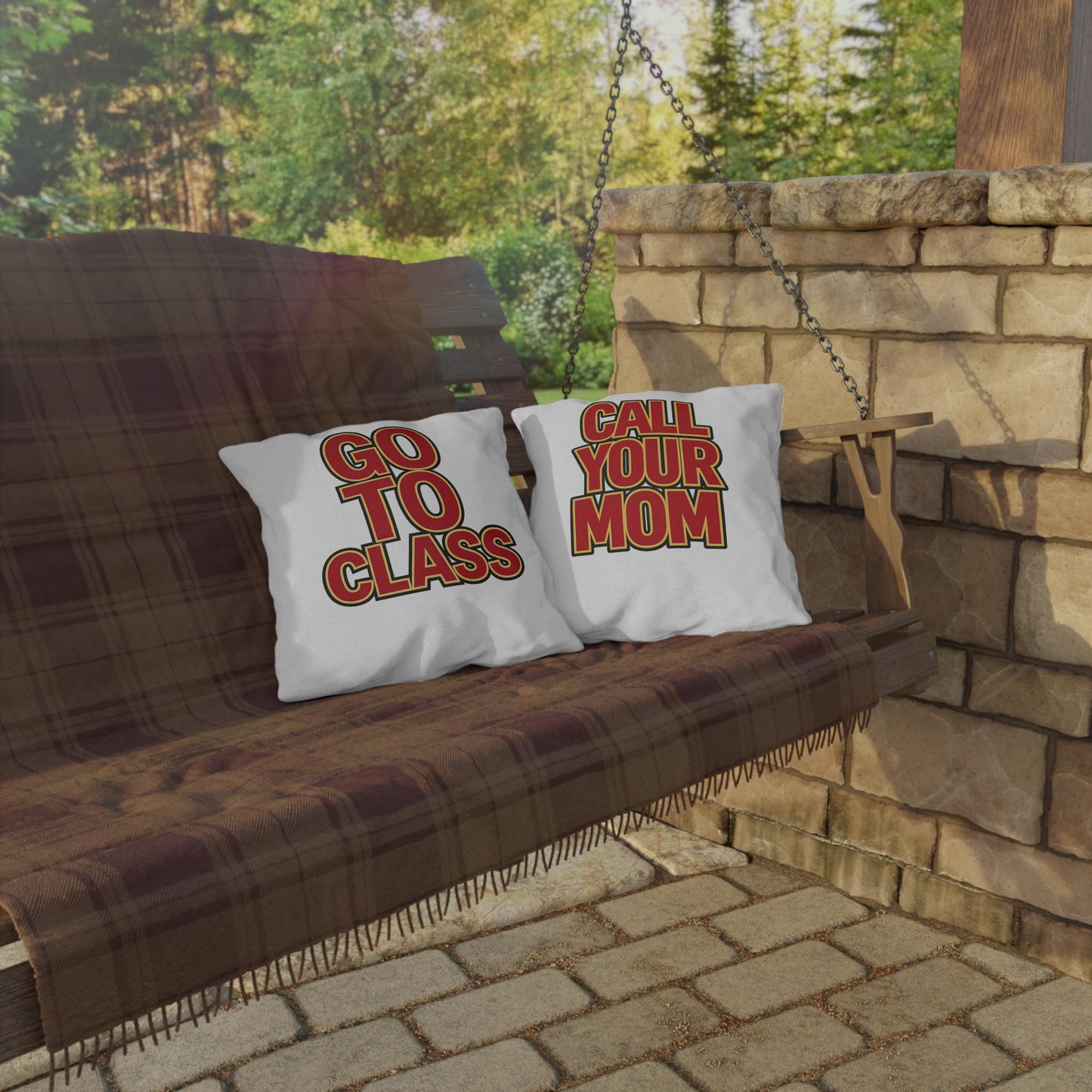 Go To Class Call Your Mom pillow | Outdoor Pillow, Red Block Letter Text