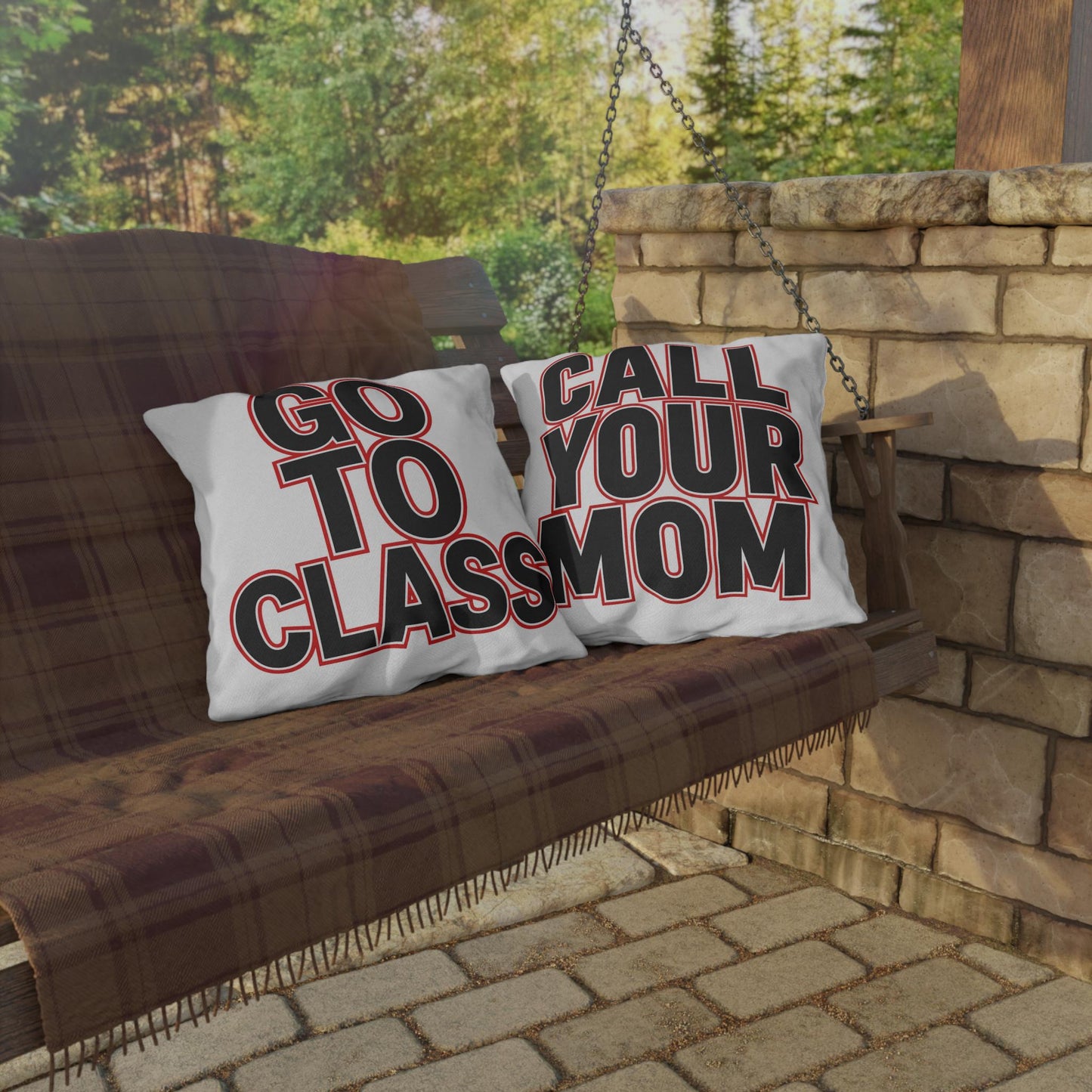 Go To Class Call Your Mom Pillow Outdoor Pillow | Retro Black & Red Text