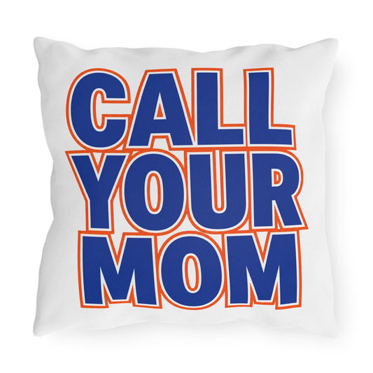 Go To Class | Outdoor Pillow, Call Your Mom Typography Cushion