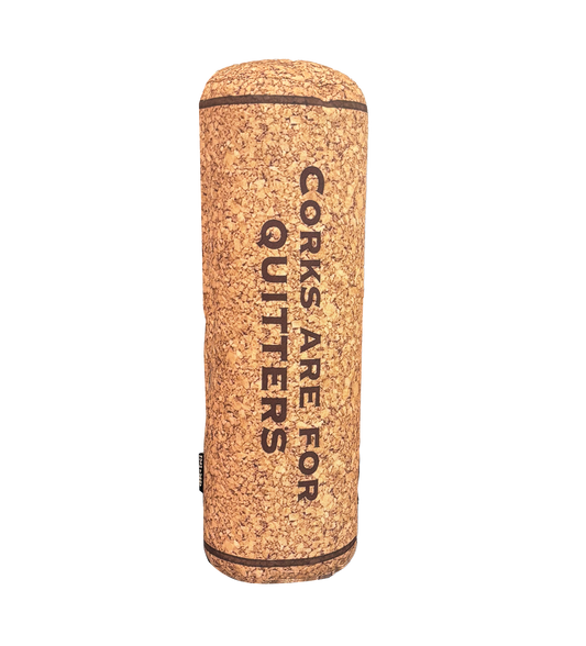 Corks Are For Quitters  Wine Cork Pillow