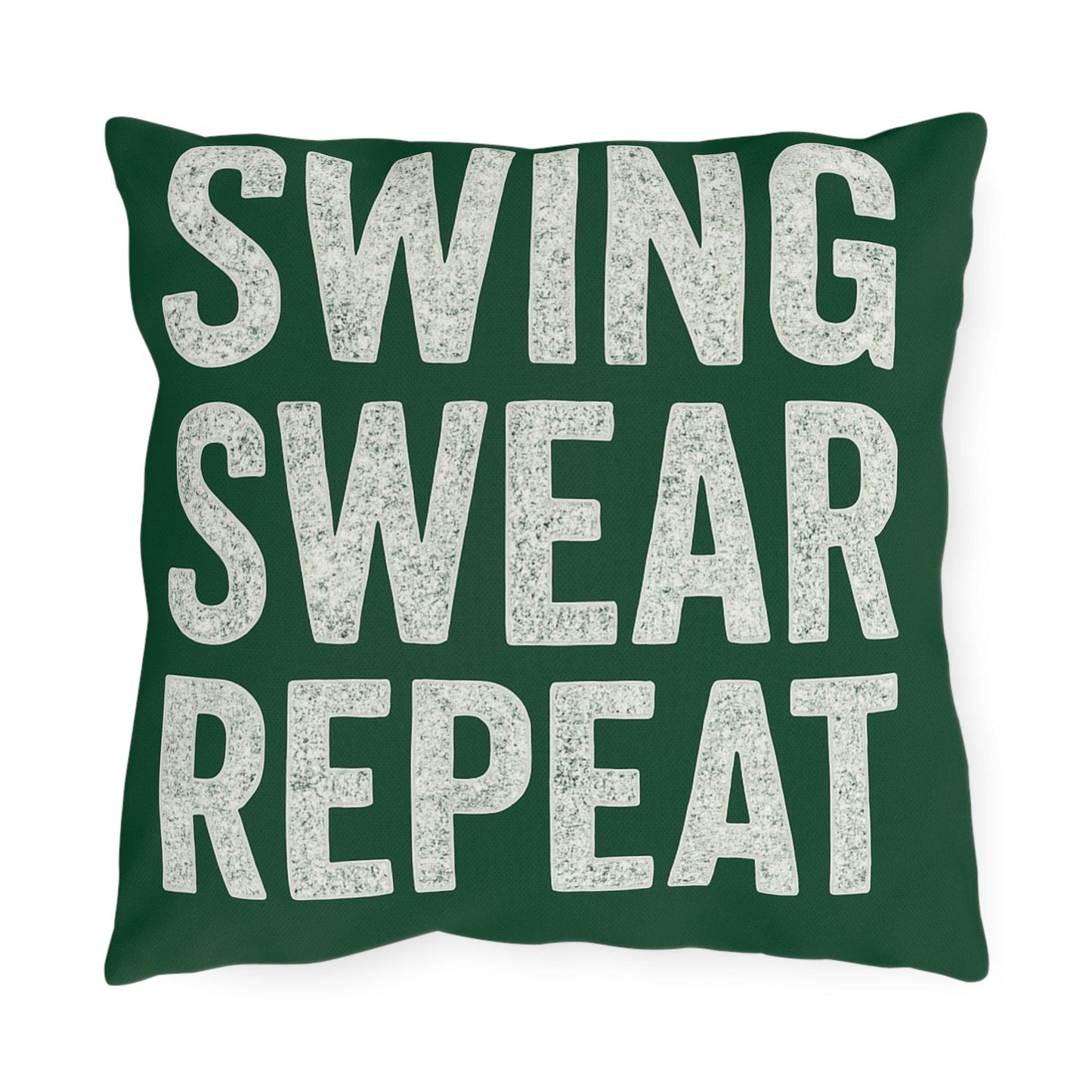Funny Golf Lovers Outdoor Pillows - Swing Swear Repeat, Patio Decor, Garden Cushions, Golf Gifts, Relaxation Accessories
