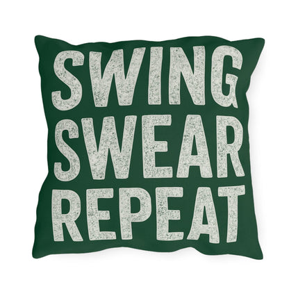 Funny Golf Lovers Outdoor Pillows - Swing Swear Repeat, Patio Decor, Garden Cushions, Golf Gifts, Relaxation Accessories