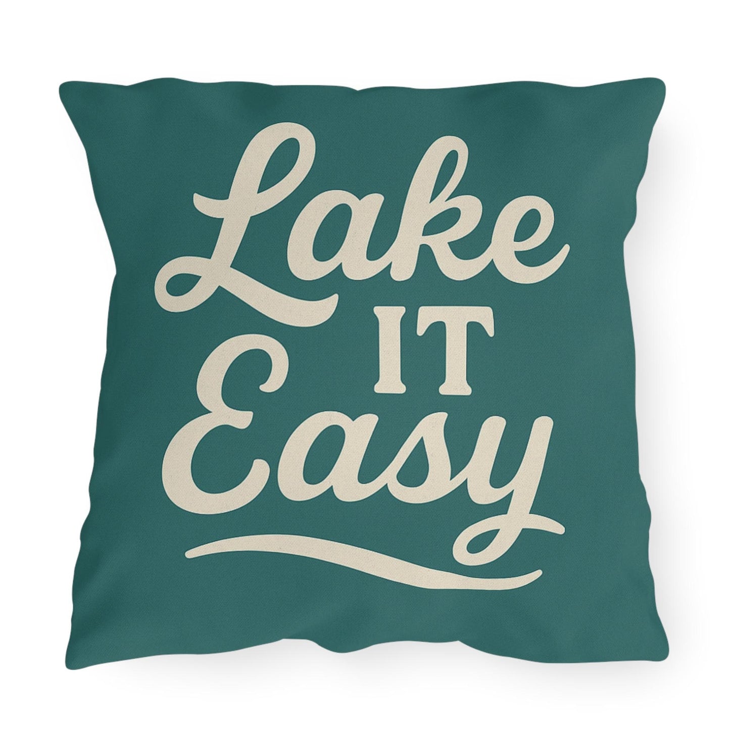 Lake It Easy Outdoor Pillows, Cozy Patio Decor, Lake House Accessories, Summer Vibes, Relaxation Gift, Outdoor Living Essentials