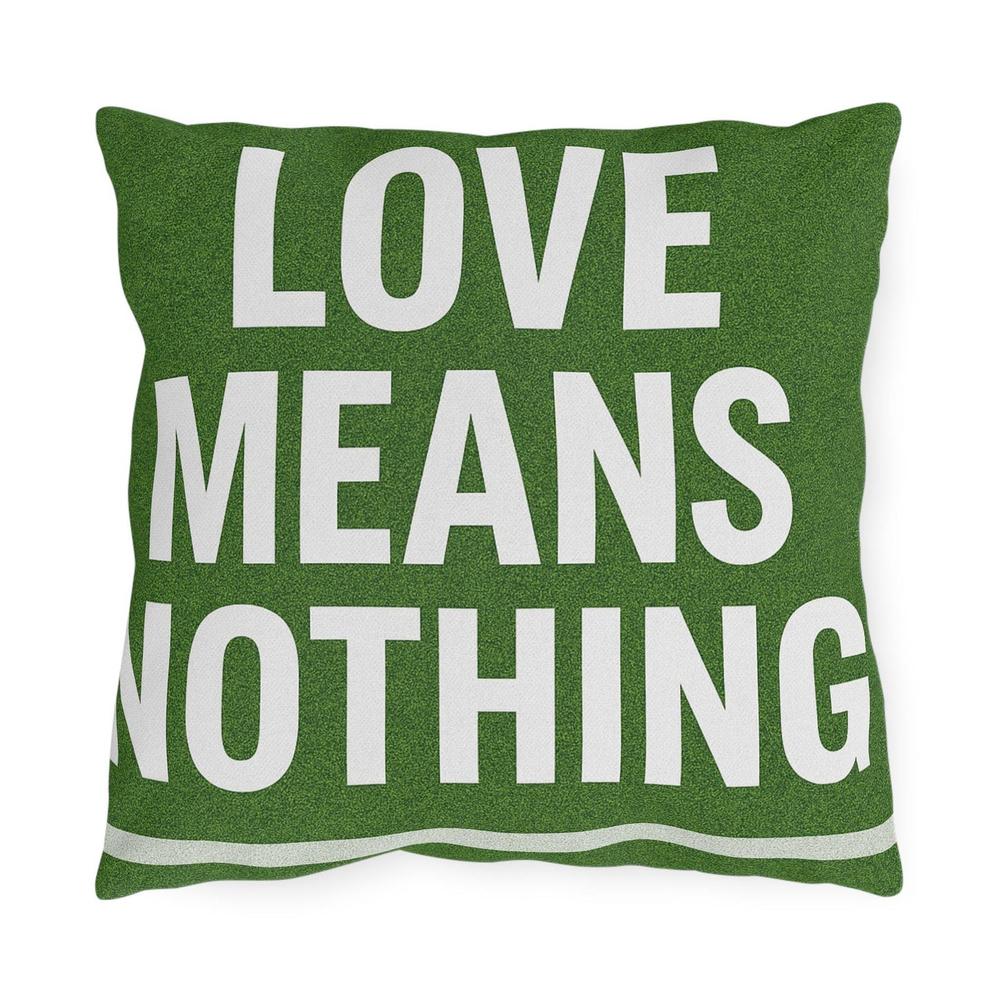 Outdoor Funny Tennis Throw Pillow "Love Means Nothing" - Perfect for Patios, Gardens, Picnics, and Decor, Great Gift Idea