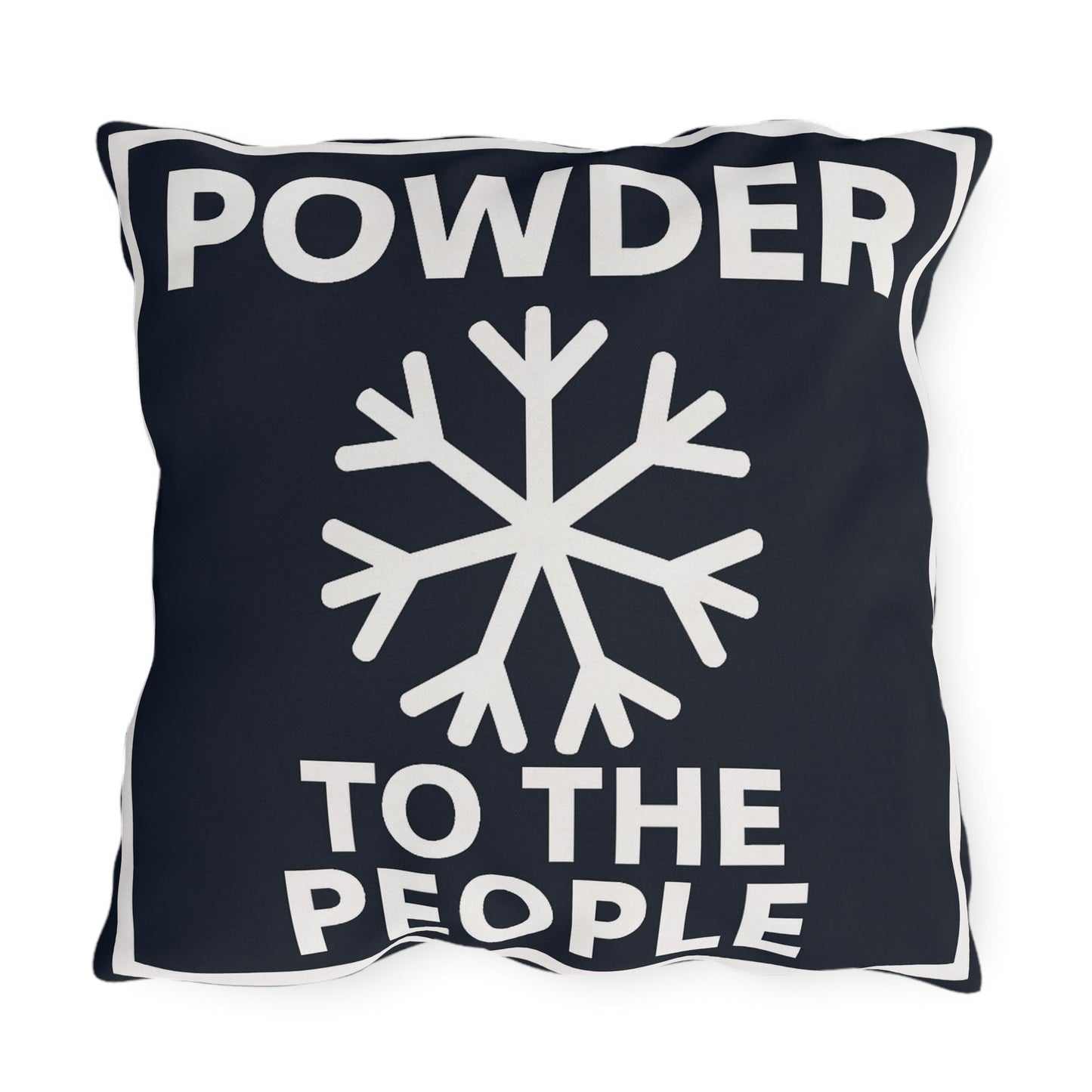 Ski Outdoor Pillows, Powder to the People, Ski Lover Decor, Funny Lodge Decoration Cushions, Square Pillow Gift