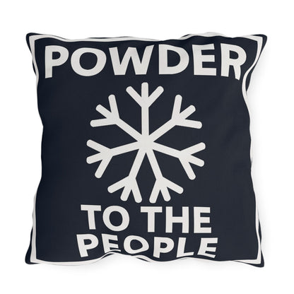 Ski Outdoor Pillows, Powder to the People, Ski Lover Decor, Funny Lodge Decoration Cushions, Square Pillow Gift