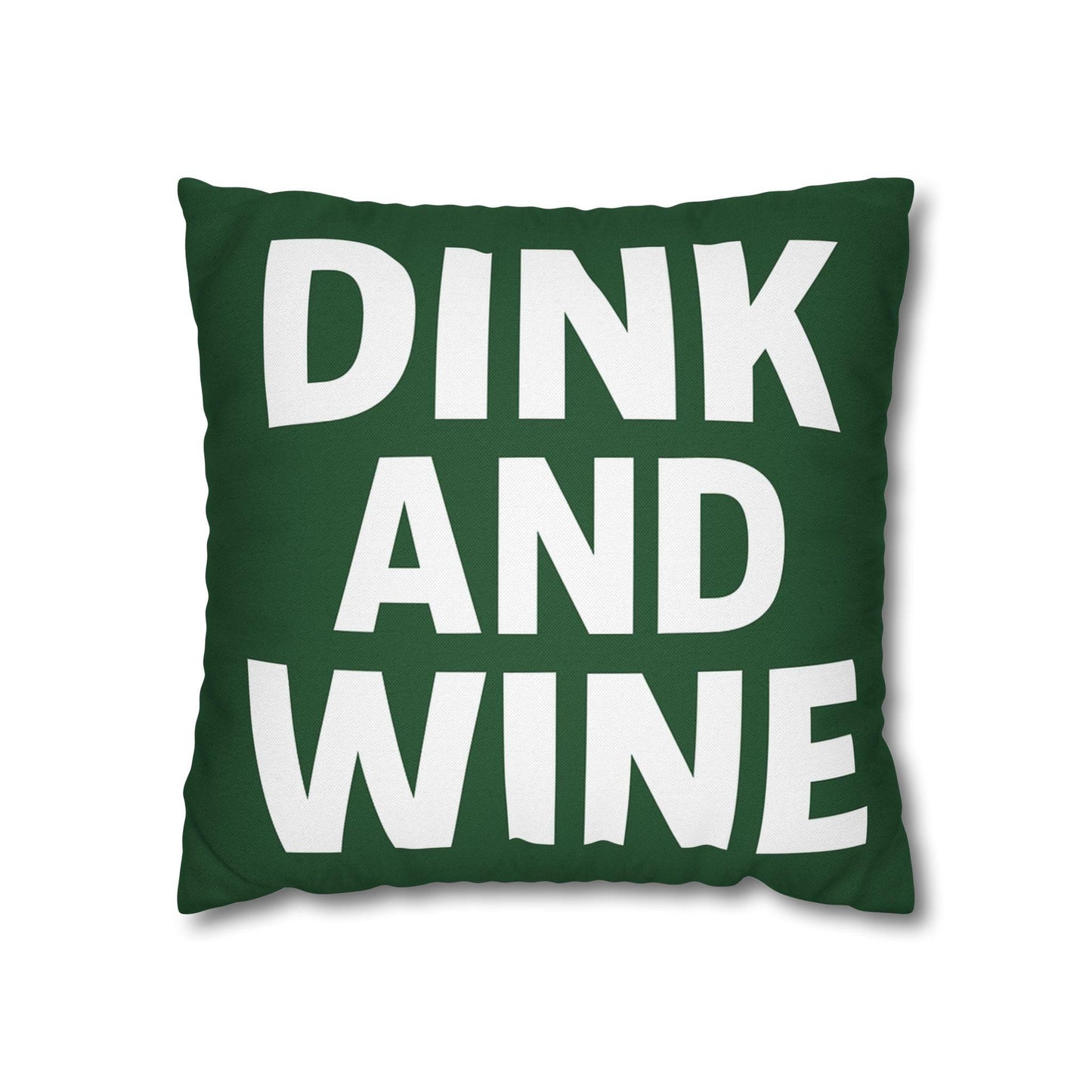 Pillow Funny Pickleball Dink and Wine Square Pillow, Wine Lovers Gift, Quirky Pickleball Saying, Home Decor Accent, Pickleball Player