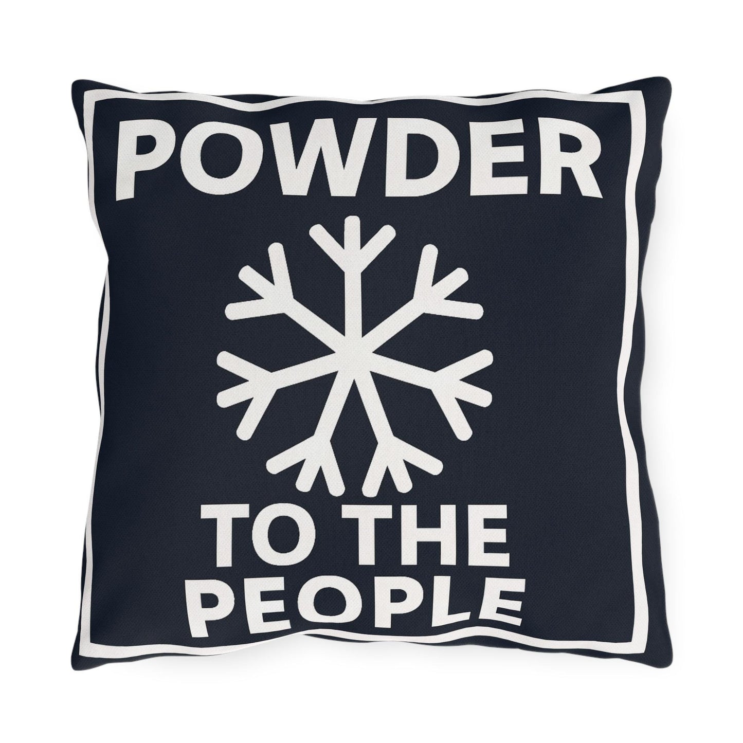Ski Outdoor Pillows, Powder to the People, Ski Lover Decor, Funny Lodge Decoration Cushions, Square Pillow Gift