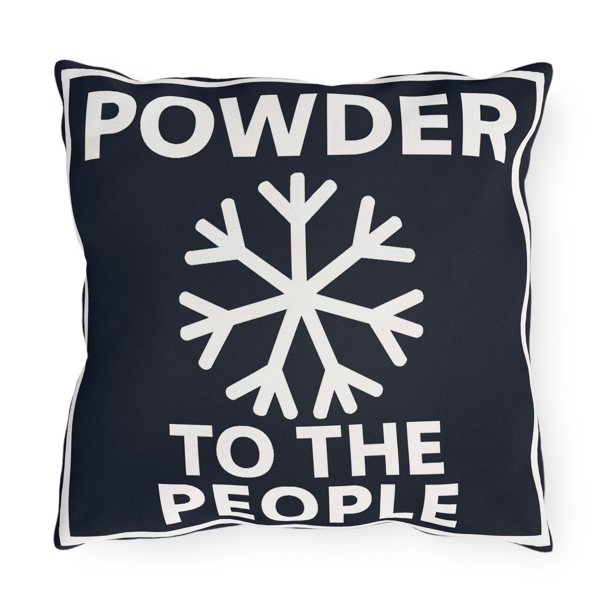 Ski Outdoor Pillows, Powder to the People, Ski Lover Decor, Funny Lodge Decoration Cushions, Square Pillow Gift