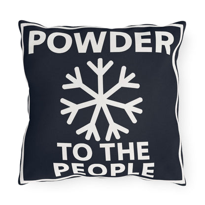 Ski Outdoor Pillows, Powder to the People, Ski Lover Decor, Funny Lodge Decoration Cushions, Square Pillow Gift