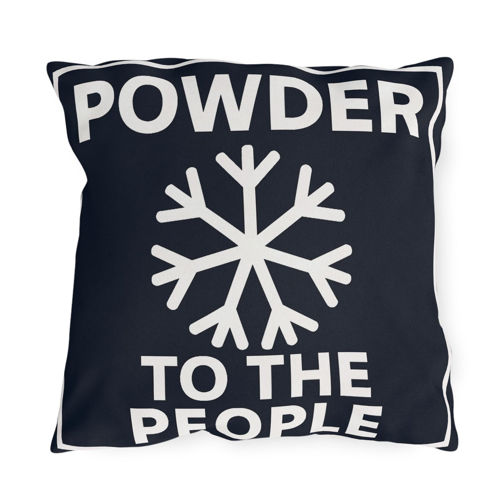 Ski Outdoor Pillows, Powder to the People, Ski Lover Decor, Funny Lodge Decoration Cushions, Square Pillow Gift