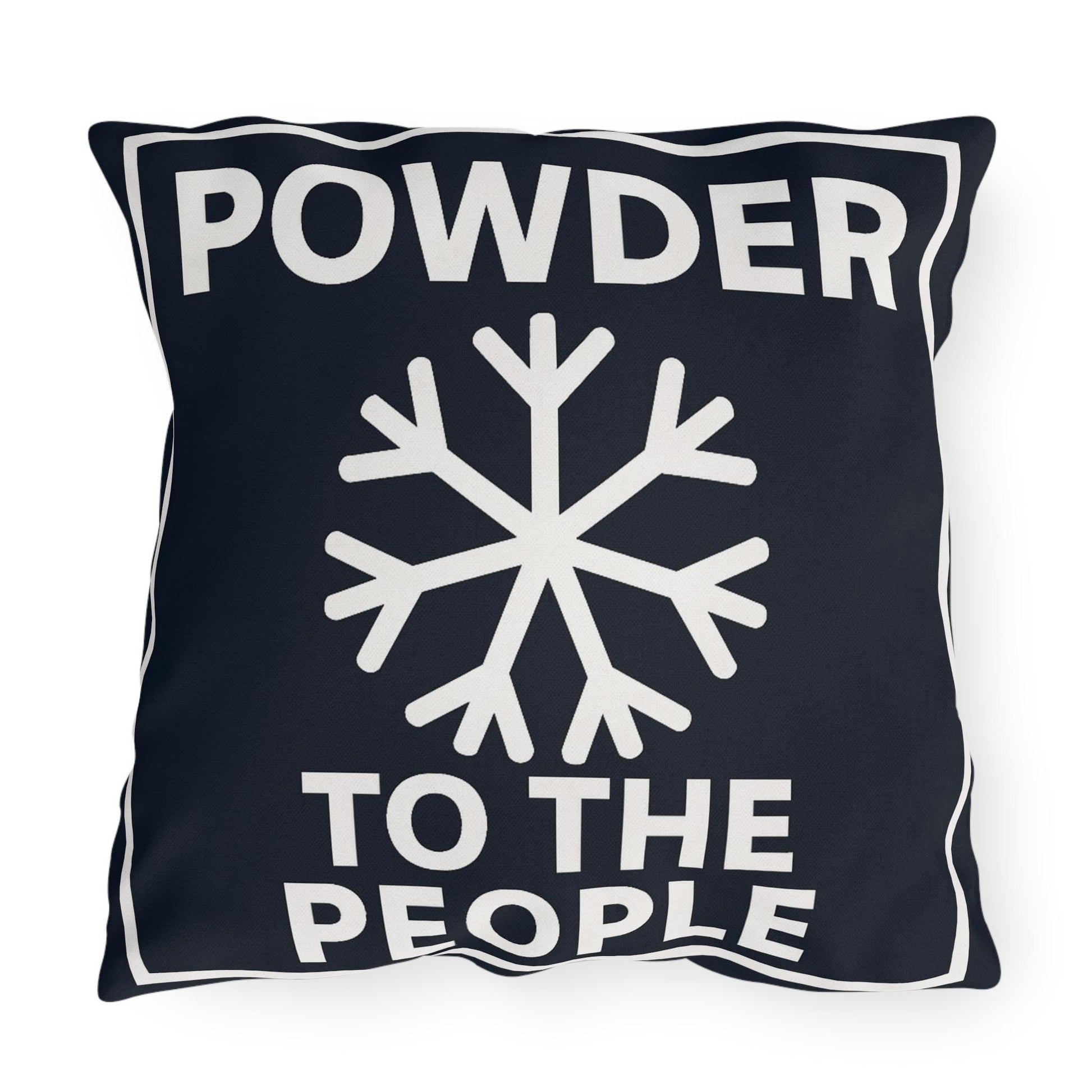 Ski Outdoor Pillows, Powder to the People, Ski Lover Decor, Funny Lodge Decoration Cushions, Square Pillow Gift