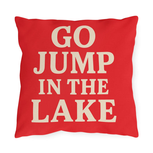 Go Jump In The Lake Outdoor Pillow | Lakehouse Boathouse Decor