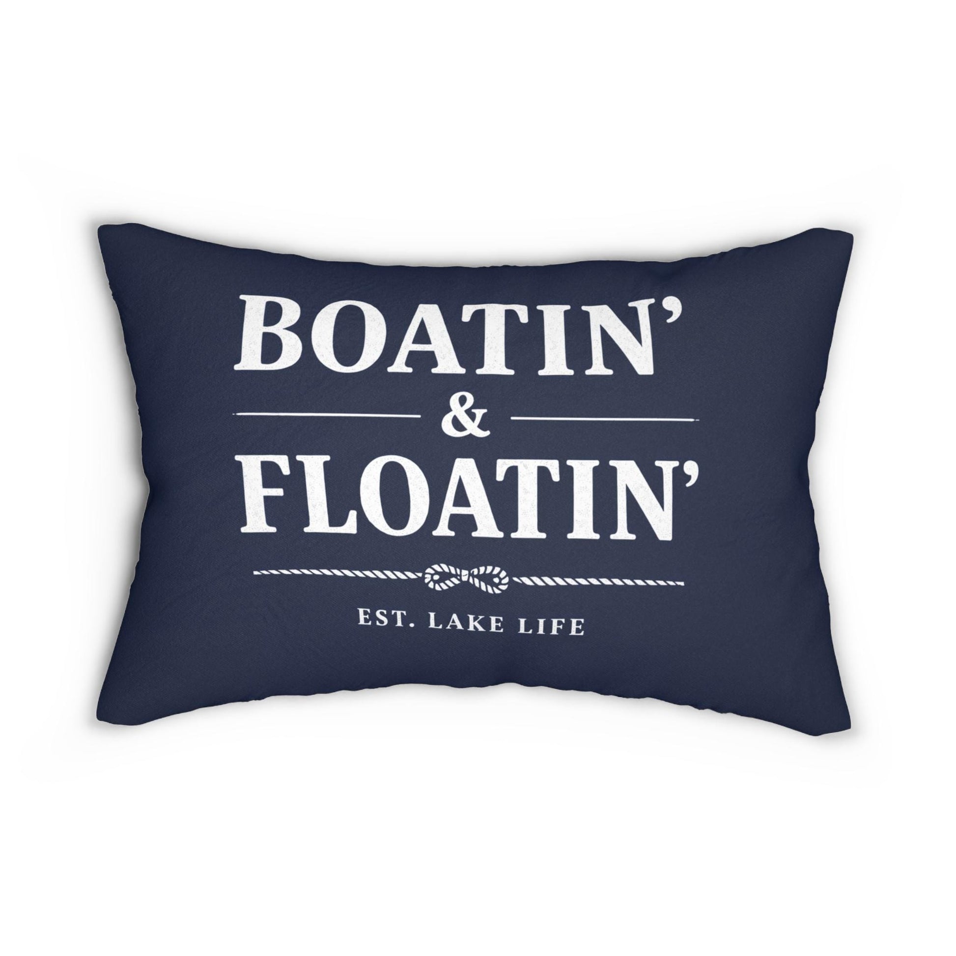 Boatin and Floatin water lover lumbar pillow | Boating decorative pillow