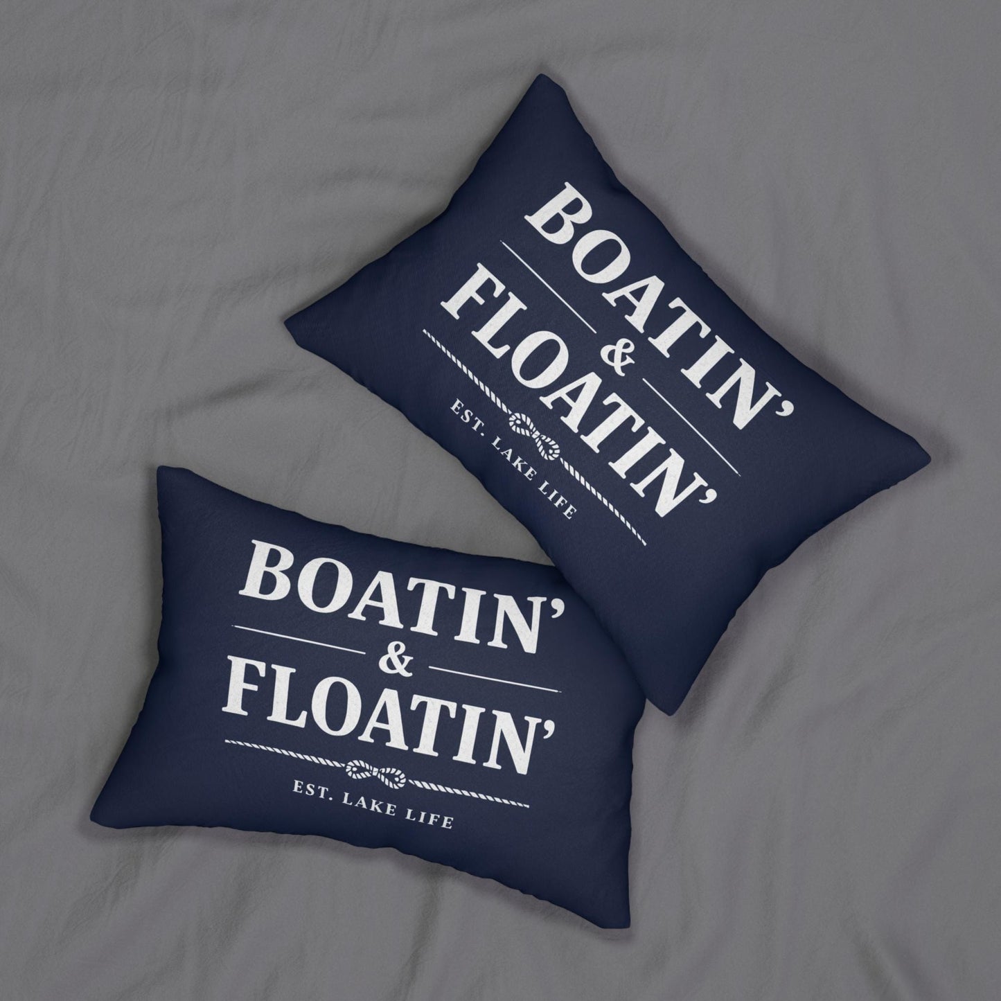 Boatin and Floatin water lover lumbar pillow | Boating decorative pillow