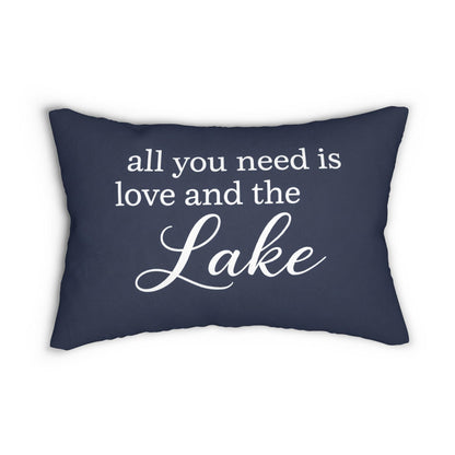 All You Need Is Love and the Lake lumbar pillow | Lake House Decor