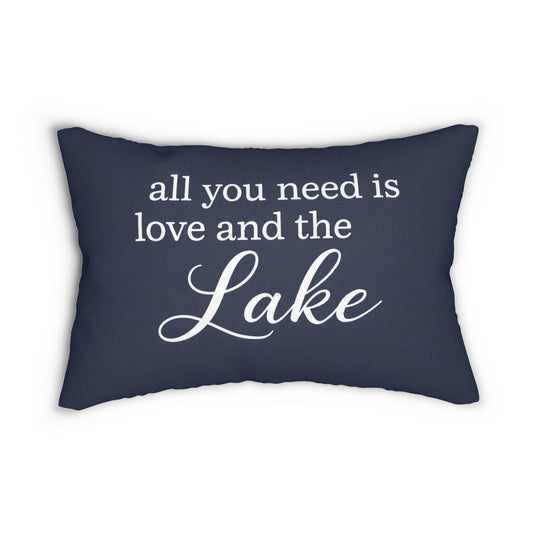 All You Need Is Love and the Lake lumbar pillow | Lake House Decor