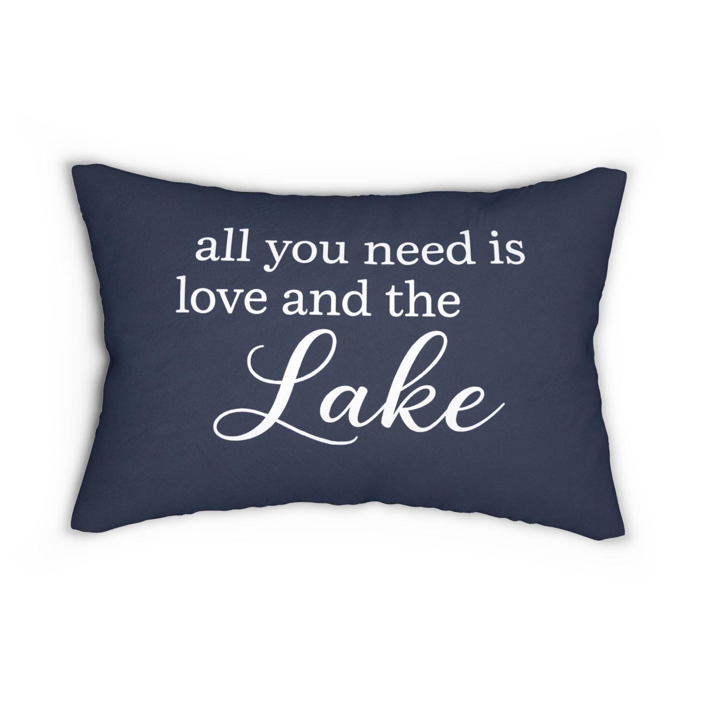 All You Need Is Love and the Lake lumbar pillow | Lake House Decor