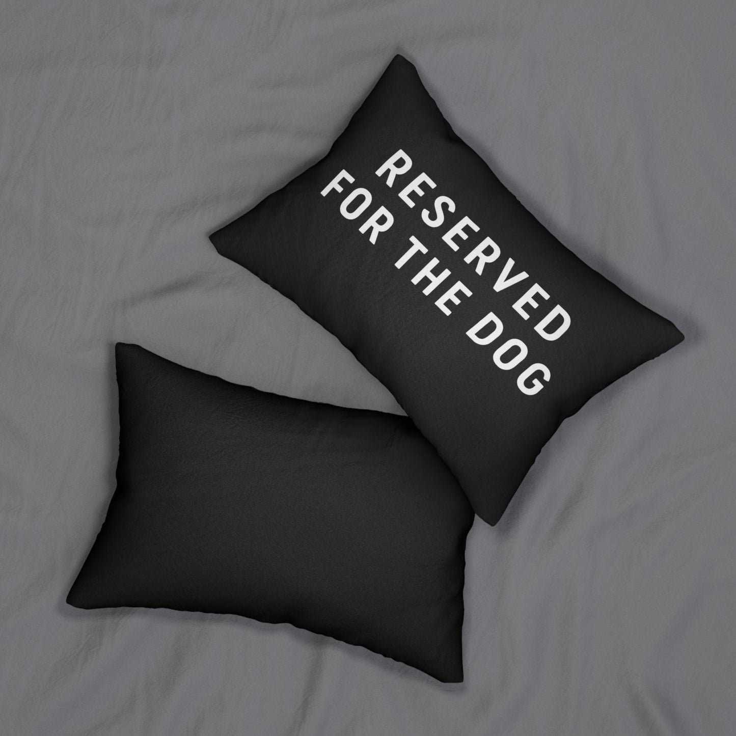 Reserved For The Dog lumbar pillow | Dog Lover Home Decor