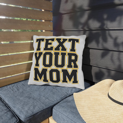 Text Your Mom outdoor pillow | Go Study varsity block lettering outdoor pillow