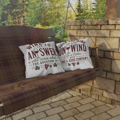 Wine Is The Answer outdoor pillow | Wine Glass Typography, Vineyard Quote