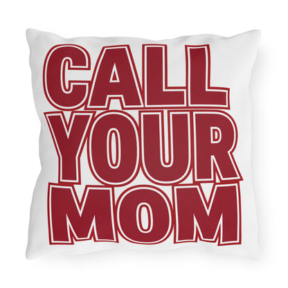 Go To Class Call Your Mom pillow | Outdoor Pillow, Burgundy Block Letter Design