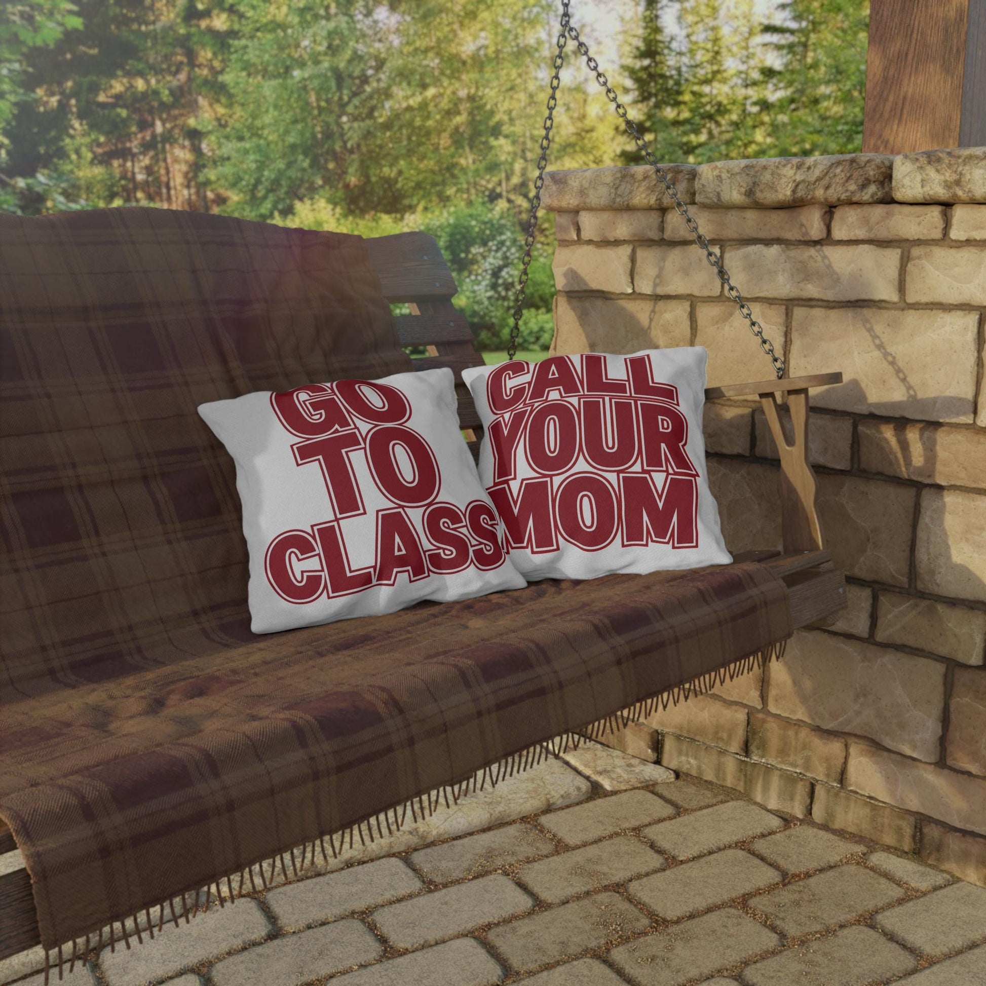 Go To Class Call Your Mom pillow | Outdoor Pillow, Burgundy Block Letter Design