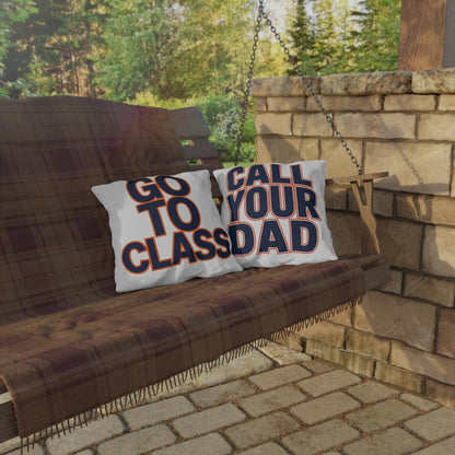 Go To Class Call Your Dad Navy Orange Outdoor Pillow | Dorm Patio Accent