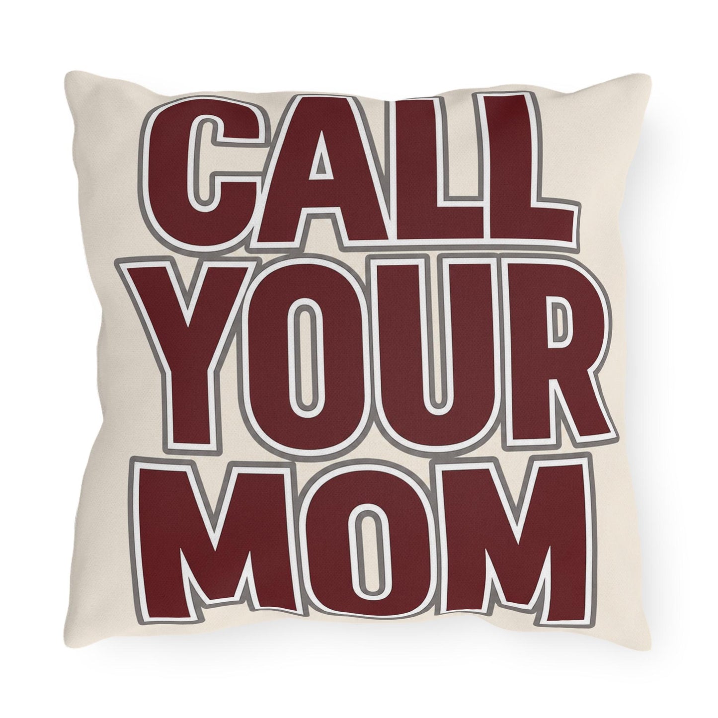 Call Your Mom outdoor pillow | Go To Class typography throw pillow