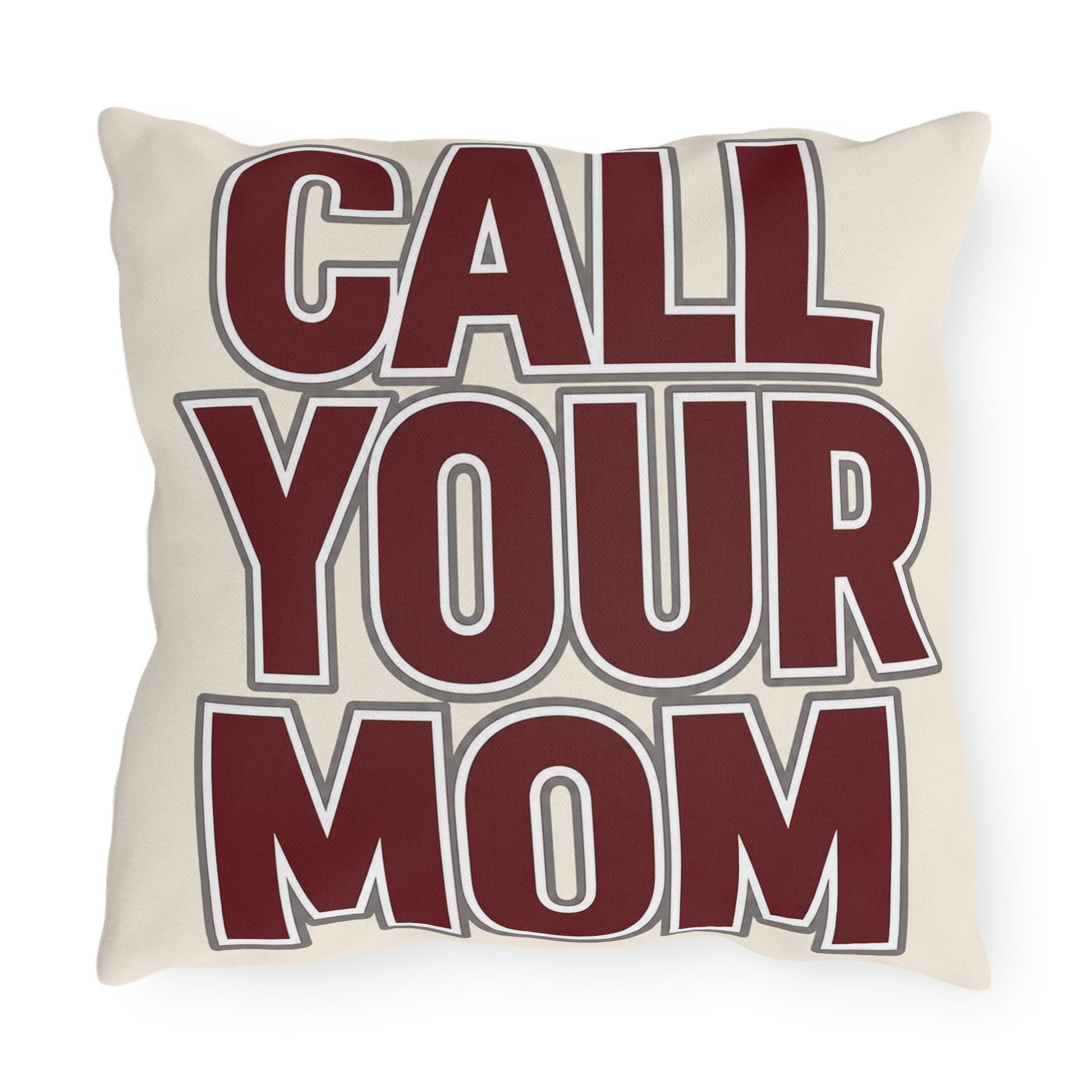 Call Your Mom outdoor pillow | Go To Class typography throw pillow