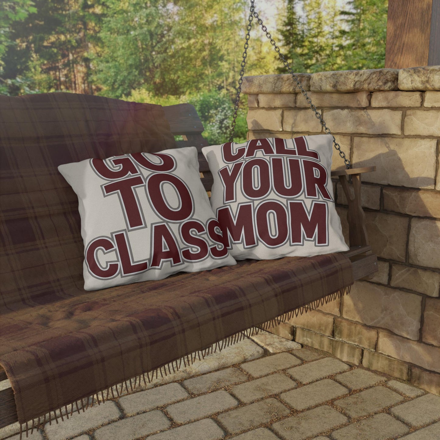 Call Your Mom outdoor pillow | Go To Class typography throw pillow