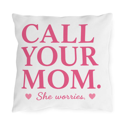 Call Your Mom pillow | Outdoor Pillow, Pink Typography, She Worries
