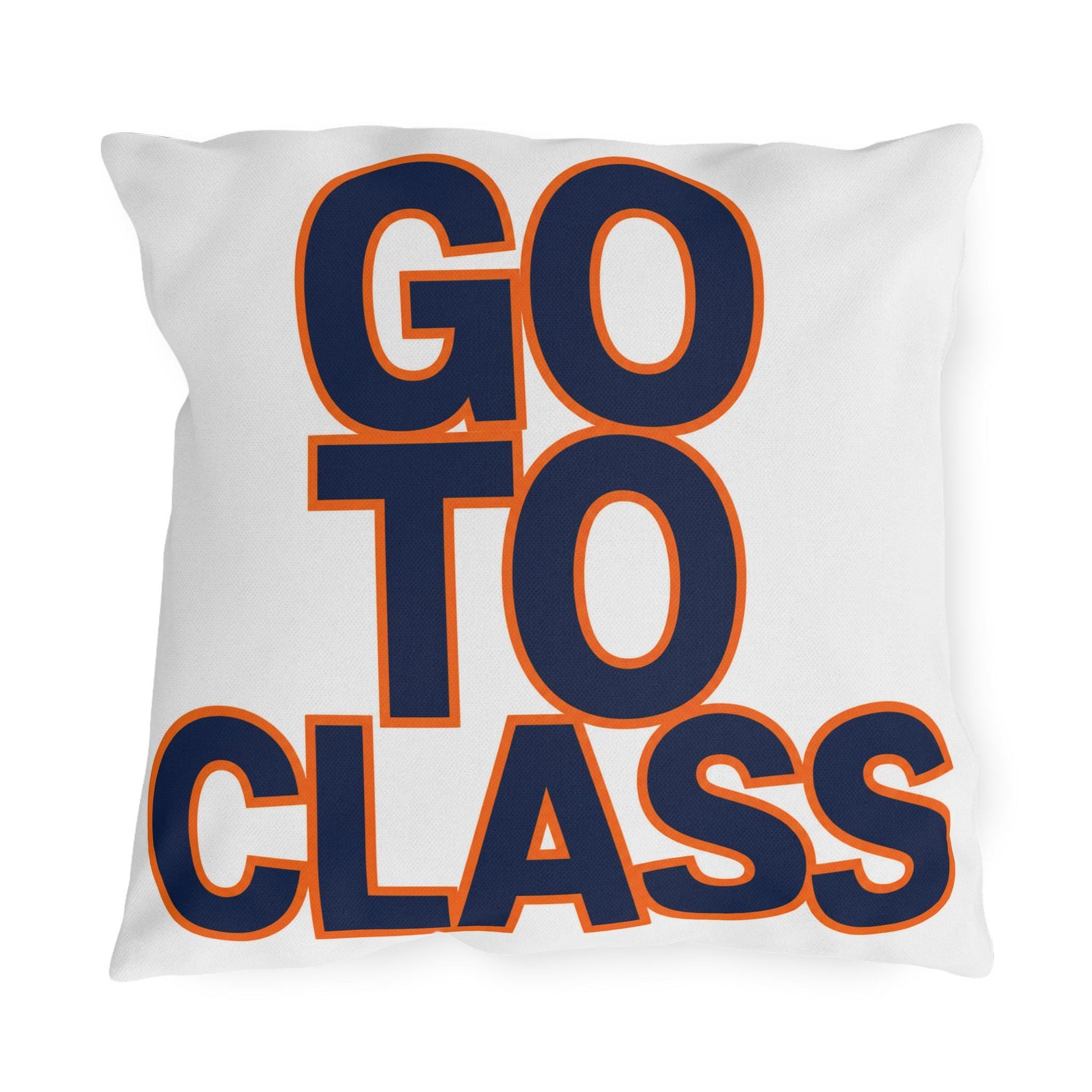 Go To Class Call Your Mom pillow | Typographic Outdoor Pillow, Navy and Orange Text