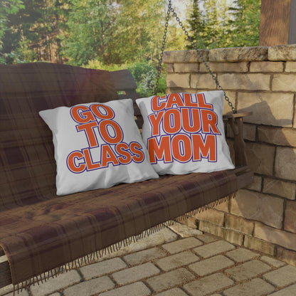 Go To Class Call Your Mom Outdoor Pillow | Bold Retro Lettering Accent Pillow
