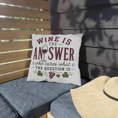 Wine Is The Answer outdoor pillow | Wine Glass Typography, Vineyard Quote