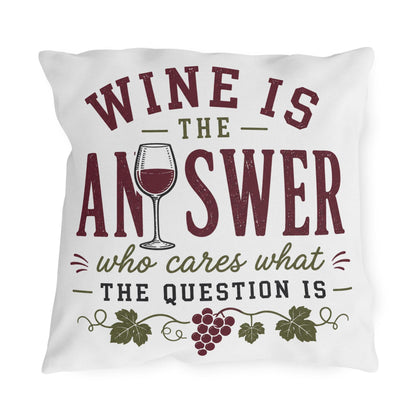 Wine Is The Answer outdoor pillow | Wine Glass Typography, Vineyard Quote