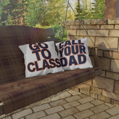 Go To Class Call Your Dad Navy Orange Outdoor Pillow | Dorm Patio Accent