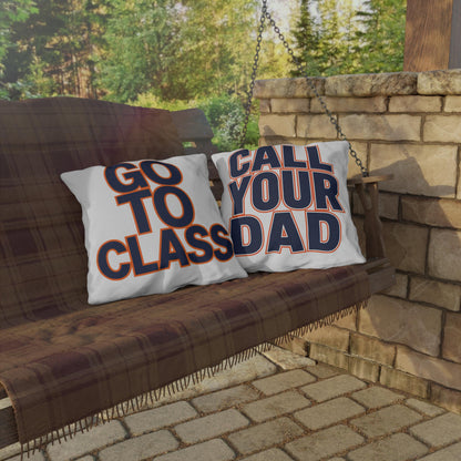 Go To Class Call Your Dad Navy Orange Outdoor Pillow | Dorm Patio Accent