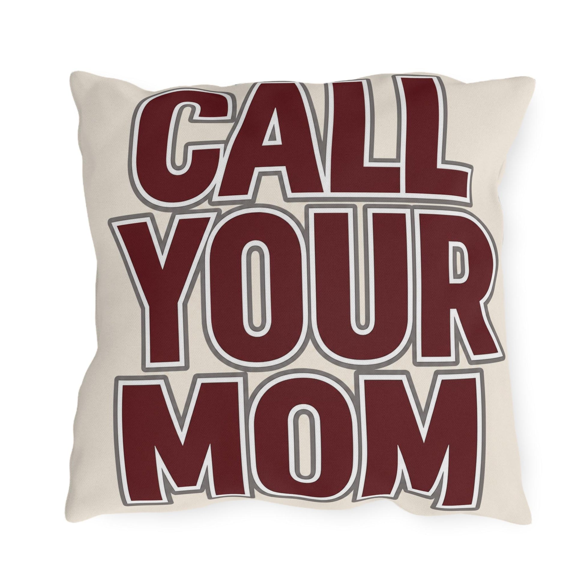 Call Your Mom outdoor pillow | Go To Class typography throw pillow