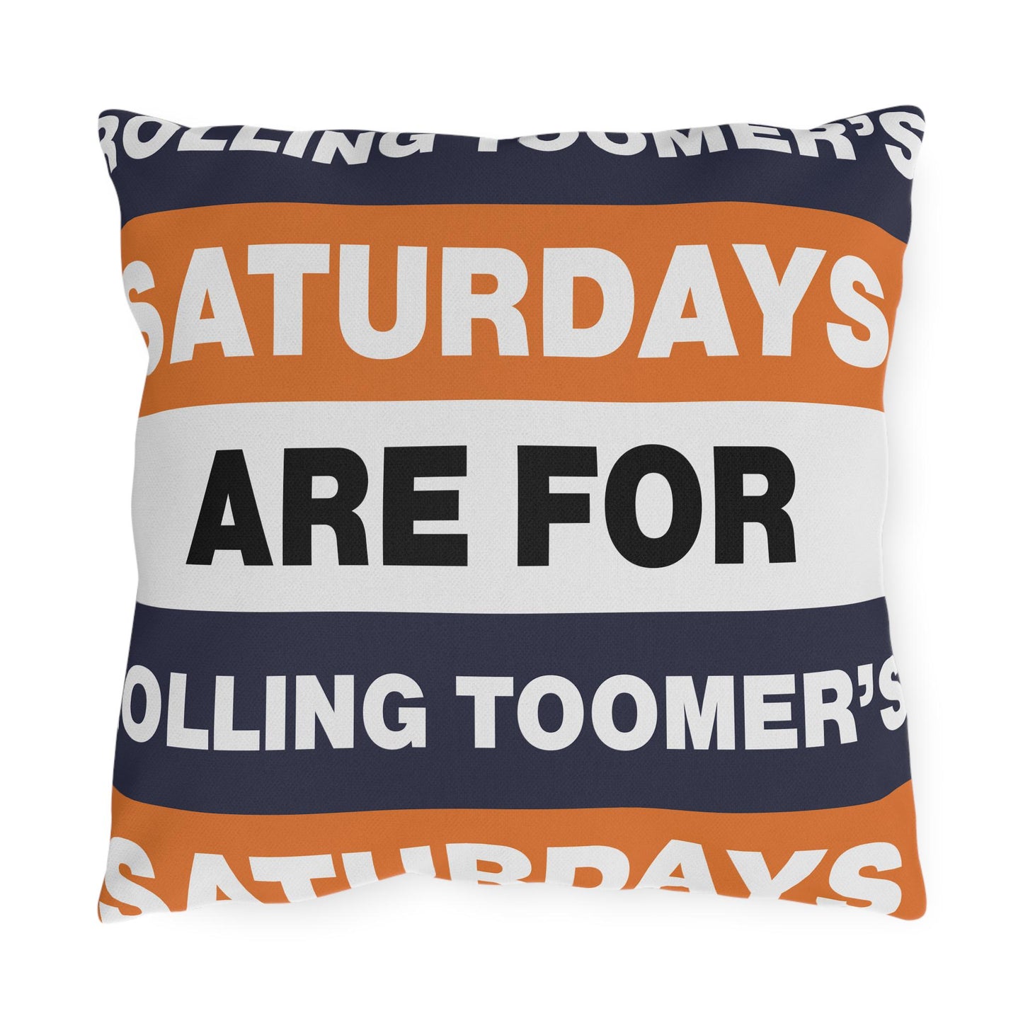 Saturdays Are For Rolling Toomer's Outdoor Pillow | Auburn Colors, Tailgate Decor