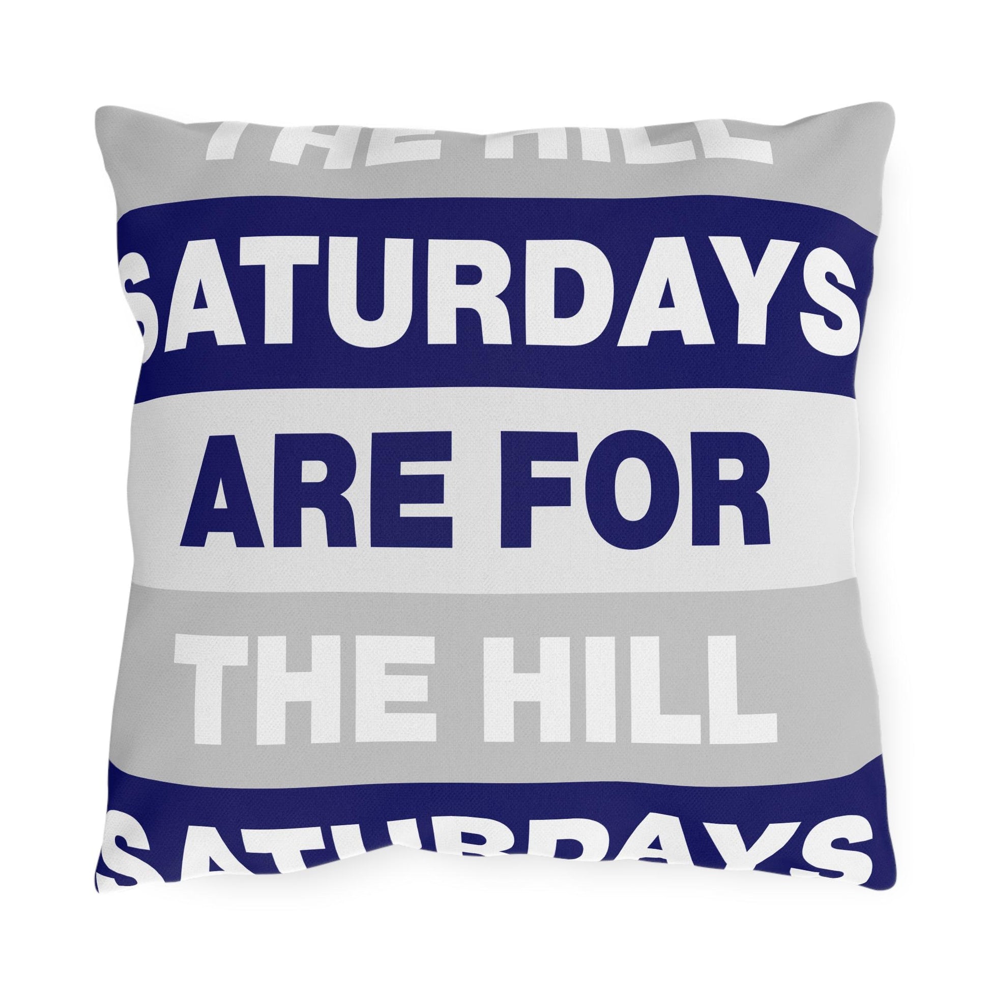 Saturdays Are For The Hill Outdoor Pillow | Striped Text Accent Cushion