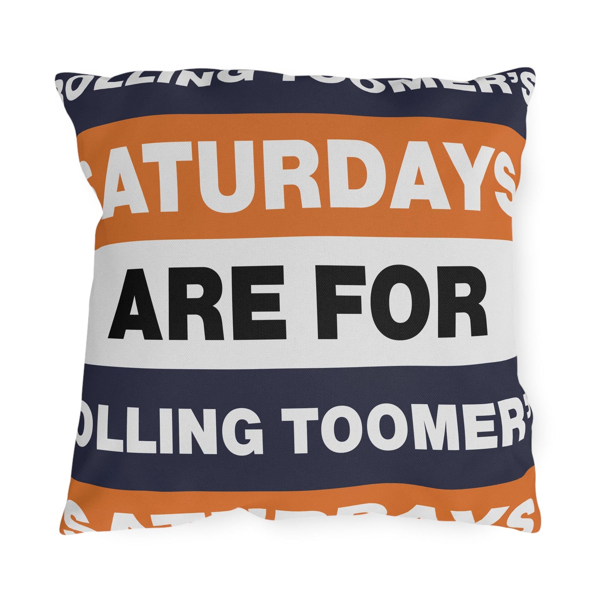 Saturdays Are For Rolling Toomer's Outdoor Pillow | Auburn Colors, Tailgate Decor