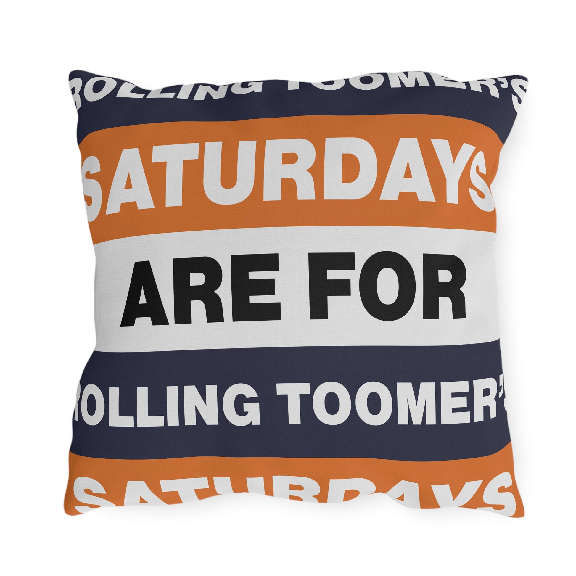 Saturdays Are For Rolling Toomer's Outdoor Pillow | Auburn Colors, Tailgate Decor