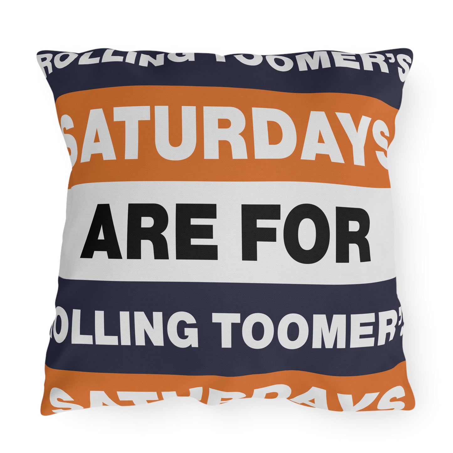 Saturdays Are For Rolling Toomer's Outdoor Pillow | Auburn Colors, Tailgate Decor