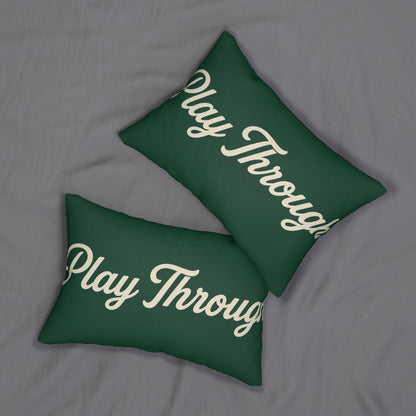 Play Through lumbar pillow | script typography on green